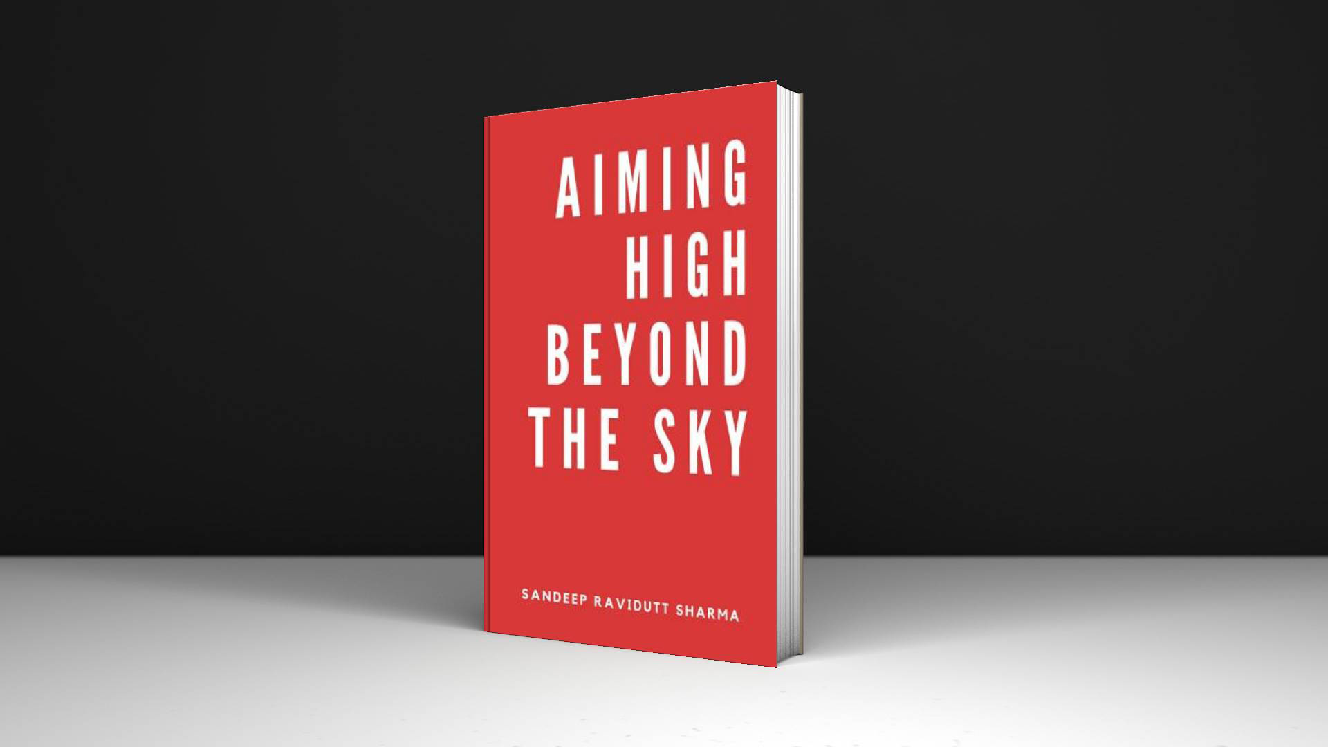 Aiming High Beyond the Sky