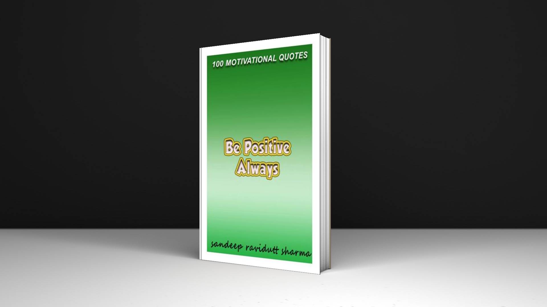 Be Positive Always